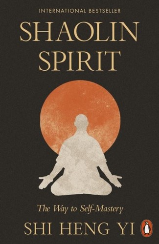Shaolin spirit the way to - shaolin,