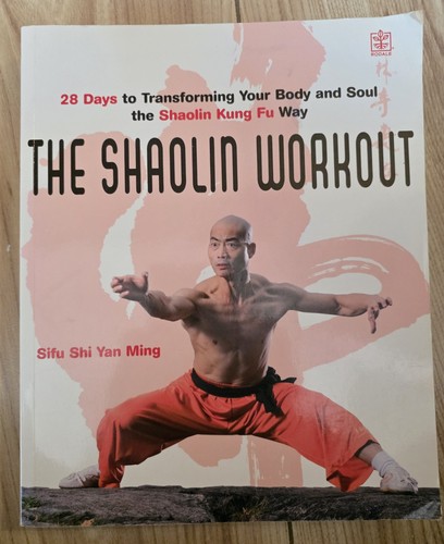 The shaolin workout - the, by